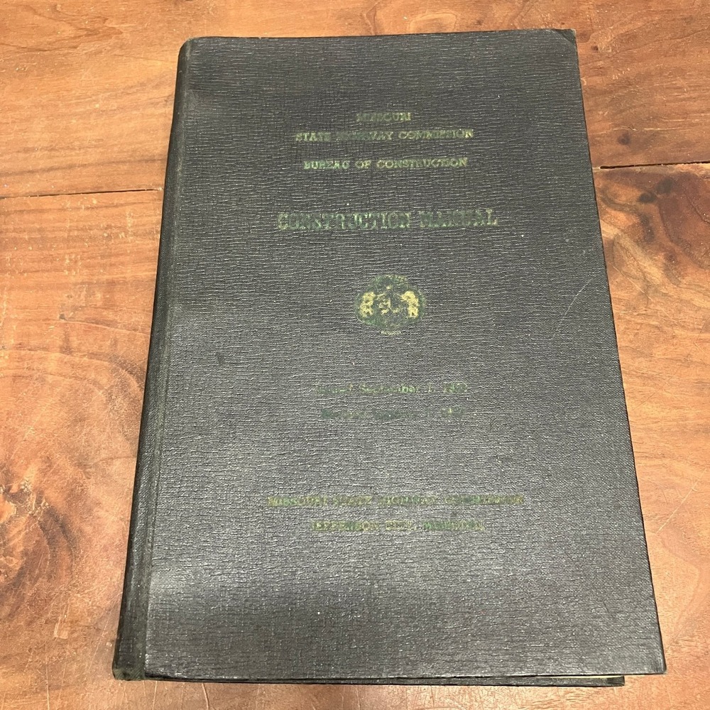 Missouri Construction Manual Corbett 1962 State Highway Engineering